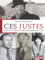 Ces Justes qui sauvèrent des milliers de vie: Histoire