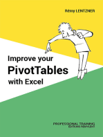 Improve your PivotTables with Excel: Manual