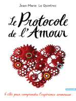 Le protocole de l'amour: 6 clés pour comprendre l'expérience amoureuse