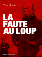 La Faute au loup: Un polar animalier