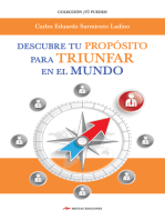 Descubre tu Propósito para triunfar en el mundo: Un manual de Coaching de vida que te ayudará a alcanzar La Excelencia en el terreno personal y profesional.