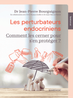 Les perturbateurs endocriniens: Comment les cerner pour s’en protéger ?