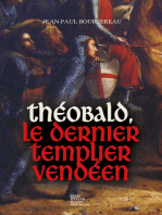 Théobald, le dernier templier vendéen: Roman historique
