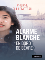 Alarme blanche: En bord de Sèvre