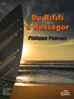 Du Rififi à Hossegor: Roman