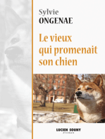 Le vieux qui promenait son chien: Roman