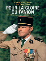 Pour la gloire du fanion: 1951 - 1991 : un légionnaire allemand au service de la France