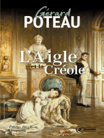 L'Aigle et la Créole: Biographie romancée