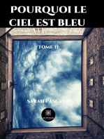 Pourquoi le ciel est bleu - Tome 2