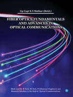 Fiber Optics Fundamentals and Advances in Optical Communications
