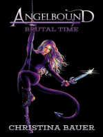 The Brutal Time: Angelbound Origins, #6