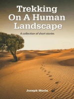 Trekking On A Human Landscape