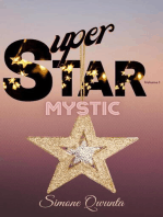 Super Star: Mystic: Super Star, #1