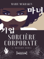 Sorcière corporate - Tome 1: Mission Séoul