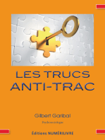 Les trucs anti-trac: Guide pratique