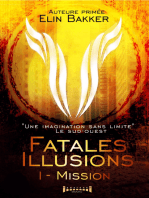 Fatales illusions - Tome 1: Mission
