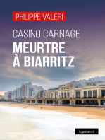 Casino Carnage : Meurtre à Biarritz: Les enquêtes citadines et affectives du commissaire Chiarini - Tome 2