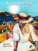 Empreinte d'un Chemin de Vie: Roman bien-être