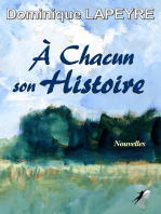 À Chacun son Histoire: Recueil de nouvelles