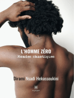 L’homme zéro: Mondes chaotiques