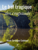 Le bal tragique des crapauds: Roman