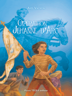 Opération Jehanne d'Arc: Roman jeunesse