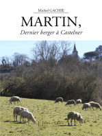 Martin: Dernier berger à Castelner