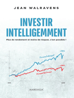 Investir intelligemment: Plus de rendement et moins de risques, c'est possible !