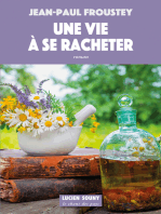 Une vie à se racheter: Roman