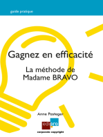 Gagnez en efficacité: La méthode de Madame BRAVO