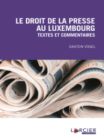 Le droit de la presse au Luxembourg: Textes et commentaires