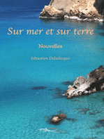 Sur mer et sur terre: Nouvelles