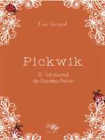 Pickwik - Tome 0: Le journal du Docteur Potvin