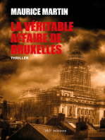 La véritable affaire de Bruxelles: Thriller