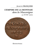 L'empire de la monnaie dans les Mascareignes au XVIIIe siècle: Essai