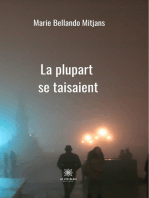 La plupart se taisaient: Recueil de nouvelles