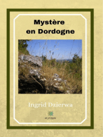 Mystère en Dordogne: Roman
