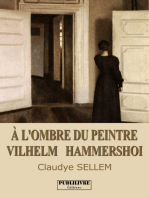 À l'ombre du peintre Vilhelm Hammersho