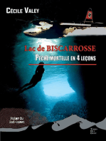 Pêche mortelle en 4 leçons: Lac de Biscarrosse