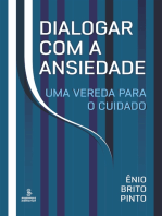 Dialogar com a ansiedade: Uma vereda para o cuidado