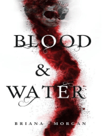 Blood and Water