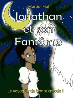 Jonathan et son fantôme: Le voyageur du temps épisode 1