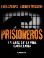 Prisioneros: Relatos de la vida carcelaria