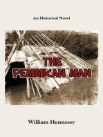 The Pemmican Man: an historical novel