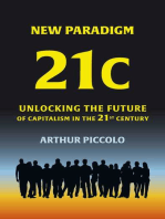 New Paradigm 21C: Unlocking the Future of Capitalism in the 21st Century