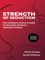 Strength of Seduction: The Modern Couple's Guide to Building Intimacy through Fitness