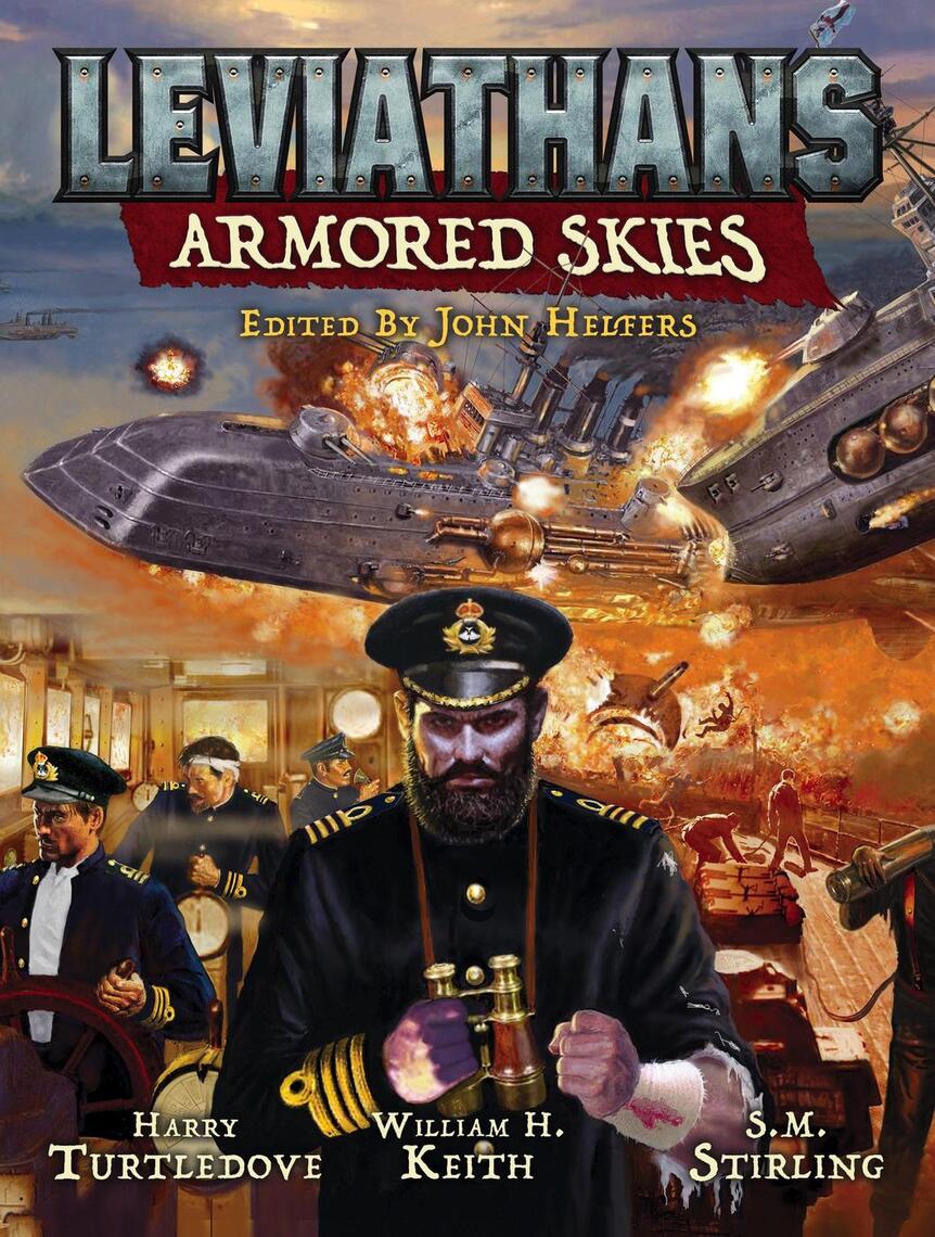 Leviathans: Armored Skies by Blaine Lee Pardoe, William H. Keith, Jr ...