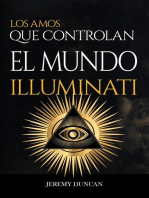 Illuminati: los amos que controlan el mundo