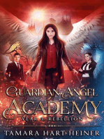 Year 3: Rebellion: Guardian Angel Academy, #3