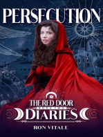 Persecution: The Red Door Diaries, #2